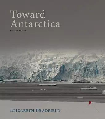 Toward Antarctica cover