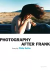 Photography After Frank cover
