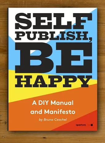 Self Publish, Be Happy cover