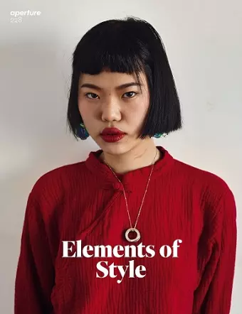 Elements of Style: Aperture 228 cover