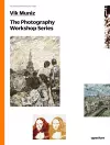 Vik Muniz: The Photography Workshop Series cover