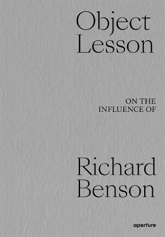 Object Lesson: On the Influence of Richard Benson cover