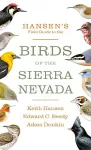 Hansen's Field Guide to the Birds of the Sierra Nevada cover