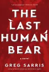 The Last Human Bear cover