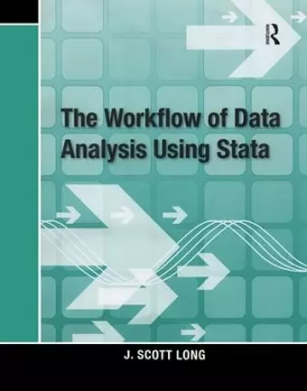 The Workflow of Data Analysis Using Stata cover