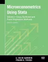 Microeconometrics Using Stata, Second Edition, Volume I: Cross-Sectional and Panel Regression Models cover
