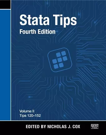 Stata Tips, Fourth Edition, Volume II: Tips 120-152 cover