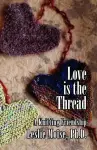 Love is the Thread cover