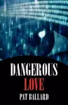 Dangerous Love cover