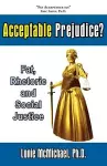 Acceptable Prejudice? Fat, Rhetoric and Social Justice cover