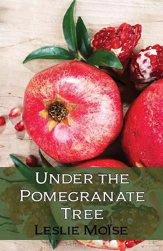 Under the Pomegranate Tree cover