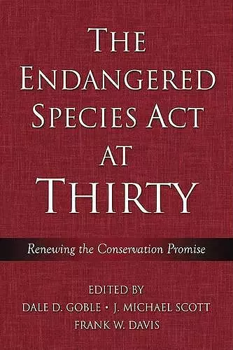 The Endangered Species Act at Thirty cover