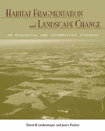 Habitat Fragmentation and Landscape Change cover