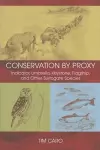 Conservation by Proxy cover