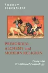 Primordial Alchemy and Modern Religion cover