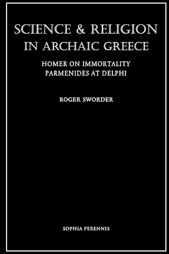 Science and Religion in Archaic Greece cover