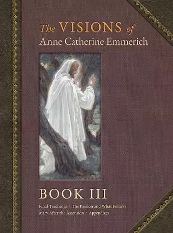 The Visions of Anne Catherine Emmerich (Deluxe Edition) cover