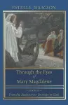 Through the Eyes of Mary Magdalene cover