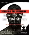 Stealing the Network: How to Own an Identity cover