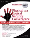 Physical and Logical Security Convergence: Powered By Enterprise Security Management cover