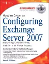 How to Cheat at Configuring Exchange Server 2007 cover