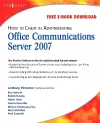 How to Cheat at Administering Office Communications Server 2007 cover