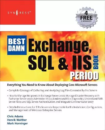 The Best Damn Exchange, SQL and IIS Book Period cover