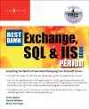 The Best Damn Exchange, SQL and IIS Book Period cover