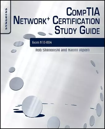 CompTIA Network+ Certification Study Guide: Exam N10-004 cover