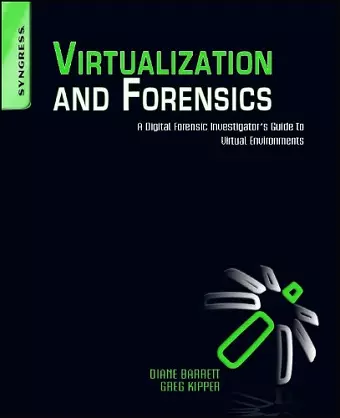 Virtualization and Forensics cover