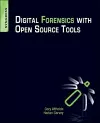 Digital Forensics with Open Source Tools cover