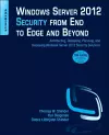 Windows Server 2012 Security from End to Edge and Beyond cover