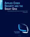 Applied Cyber Security and the Smart Grid cover