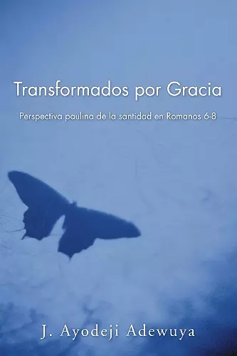 Transformados Por Gracia cover