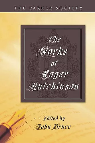 Works of Roger Hutchinson cover