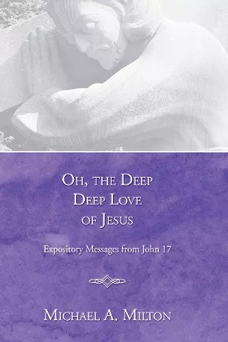 Oh, the Deep, Deep Love of Jesus cover