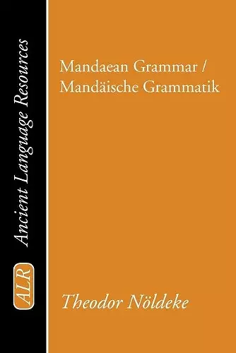 Mandaean Grammar / Mandäische Grammatik cover