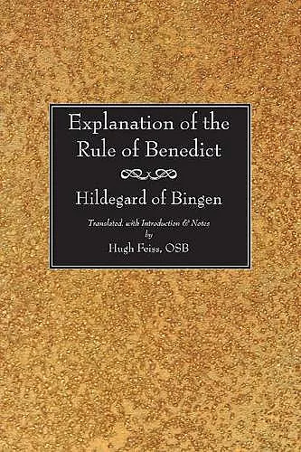 Explanation of the Rule of Benedict cover