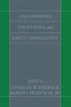 Nag Hammadi, Gnosticism, and Early Christianity cover