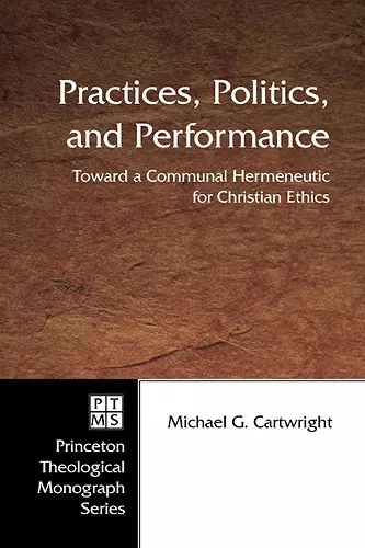 Practices, Politics, and Performance cover