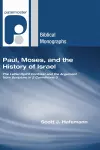 Paul, Moses, and the History of Israel cover