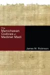 The Manichaean Codices of Medinet Madi cover