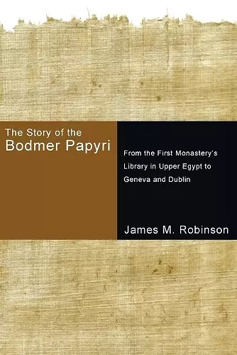 The Story of the Bodmer Papyri cover