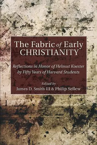 The Fabric of Early Christianity cover