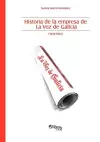 Historia de la Empresa de la Voz de Galicia cover