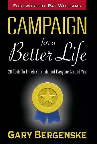 Campaign For A Better Life cover