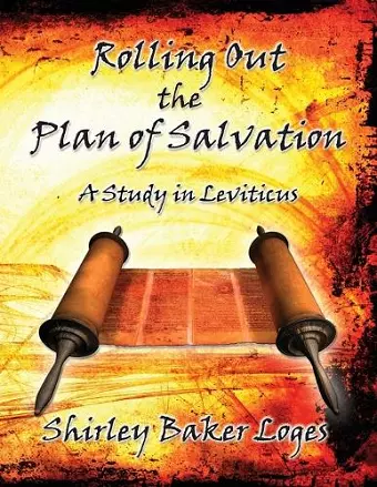 Rolling Out the Plan of Salvation cover