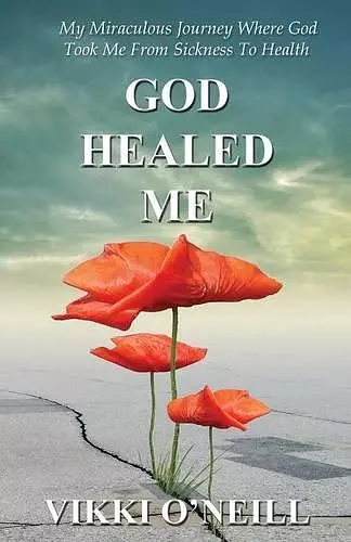 God Healed Me cover