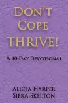 Don't Cope THRIVE! cover