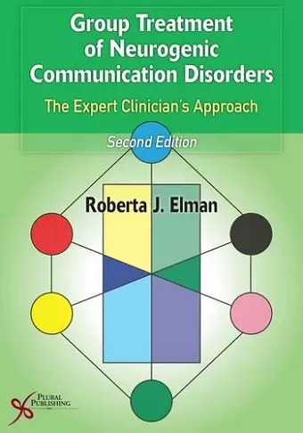 Group Treatment of Neurogenic Communication Disorders cover